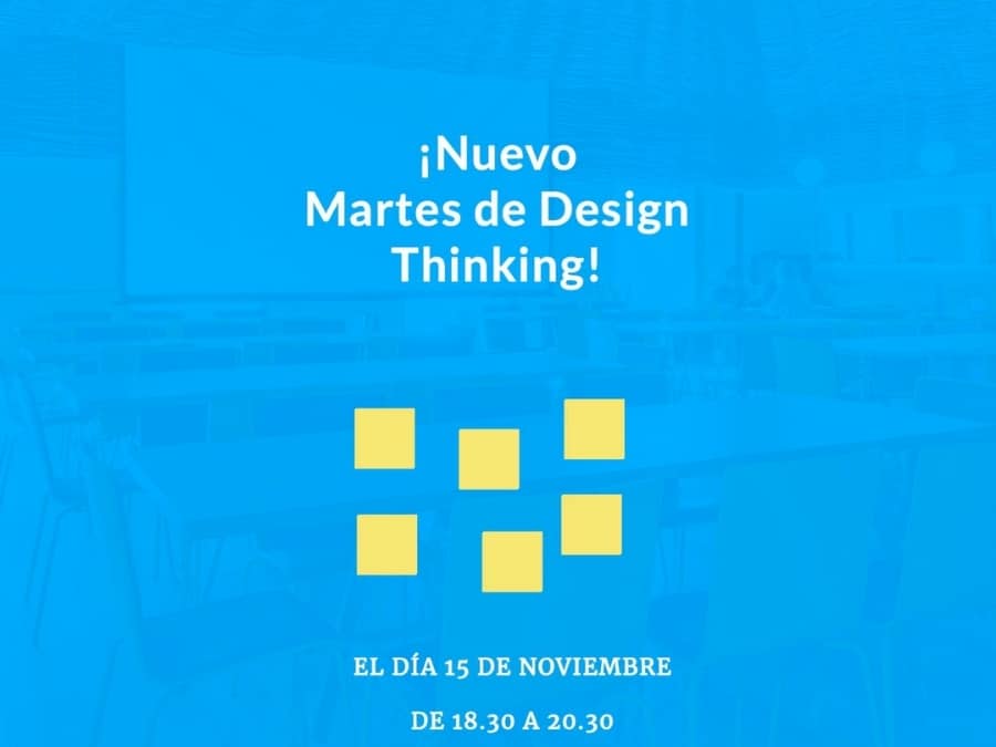 Martes Design Thinking Noviembre