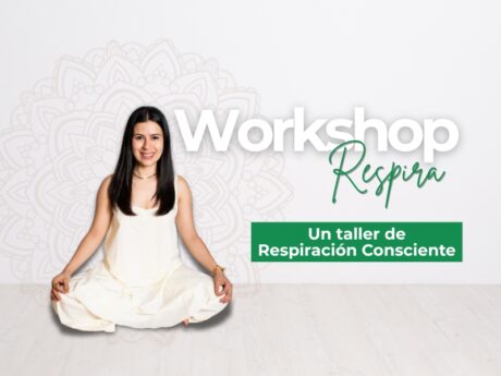 Taller: Respiración consciente para regularse en el día a día