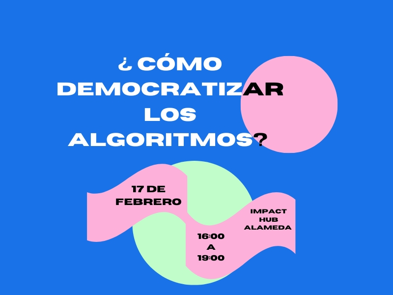 Imagen de evento: como democratizar los algoritmos
