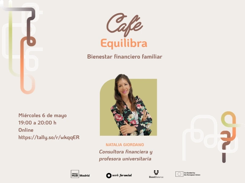 Café Equilibra Online: Bienestar financiero familiar con Natalia Giordano