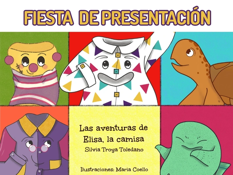 Presentación de libro: Las aventuras de Elisa, la camisa, de Silvia Troya