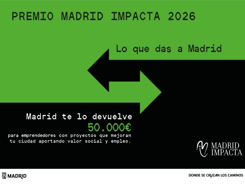 Convocatoria: X Edición Madrid Impacta del Ayuntamiento de Madrid