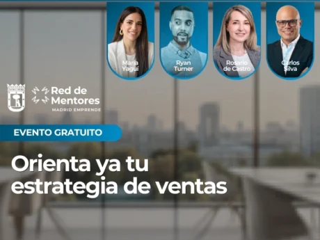 Formación presencial: Orienta ya tu estrategia de ventas con Red de Mentores de Madrid Emprende