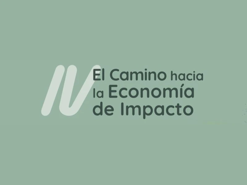 V Encuentro el Camino hacia la economía de Impacto