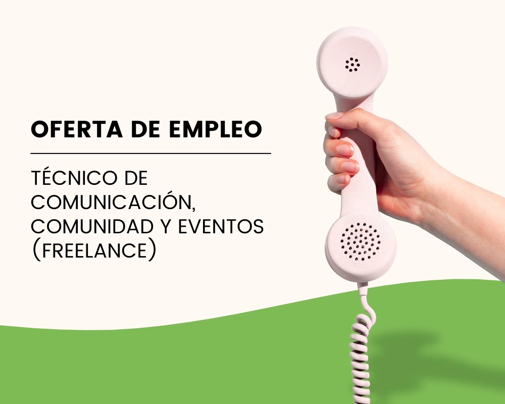 Técnico de Comunicación, Comunidad y Eventos (Freelance)