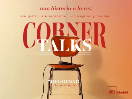 Encuentro: Corner Talks. Espacio para compartir historias, recuerdos y perspectivas
