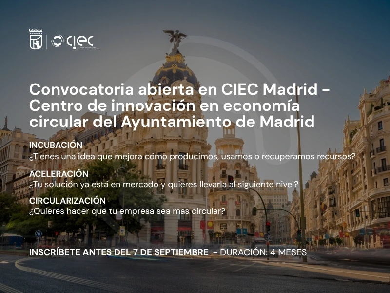 Convocatoria: Programas del CIEC para Incubación, Aceleración y Circularización de proyectos