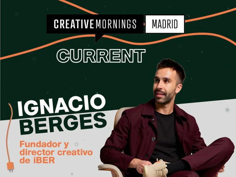 Creative Mornings: Encuentro mensuales gratuito para mentes creativas con Ignacio Berges