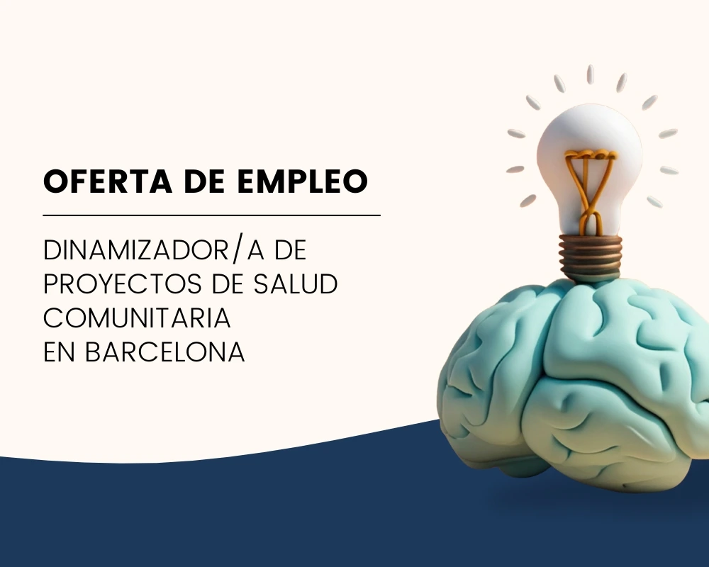 Dinamizador/a de Proyectos de Salud Comunitaria (Barcelona)
